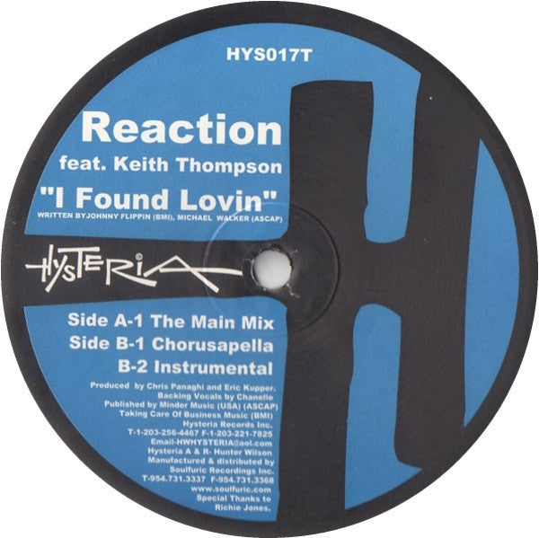 Reaction (2) Feat. Keith Thompson : I Found Lovin (12")