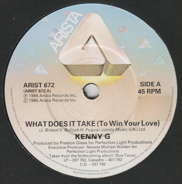 Kenny G (2) : What Does It Take (To Win Your Love) (7", Single)