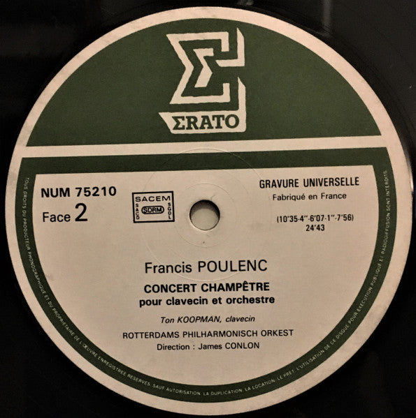 Francis Poulenc - Marie-Claire Alain, Ton Koopman, Rotterdams Philharmonisch Orkest, James Conlon : Concerto Pour Orgue / Concert Champêtre Pour Clavecin (LP)