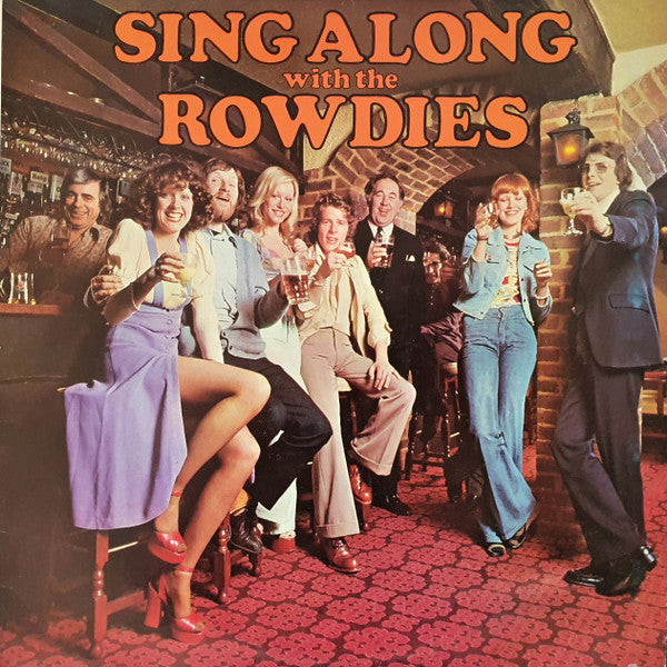 The Rowdies (5) : Sing Along With The Rowdies (LP)