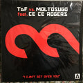 T&F vs. Moltosugo Feat. Ce Ce Rogers : I Can't Get Over You (12")