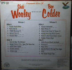Sheb Wooley And Ben Colder : Greatest Hits Of Sheb Wooley Or Do You Say Ben Colder (2xLP, Comp, Whi)