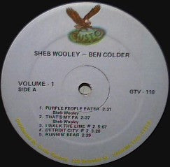 Sheb Wooley And Ben Colder : Greatest Hits Of Sheb Wooley Or Do You Say Ben Colder (2xLP, Comp, Whi)