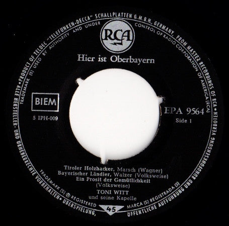 Toni Witt Und Seine Kapelle : Hier Ist Oberbayern (7", EP)