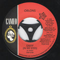 The Orlons : Envy (In My Eyes) / No Love But Your Love (7", RE)