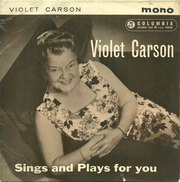 Violet Carson : Violet Carson Sings And Plays For You (7", EP, Mono)