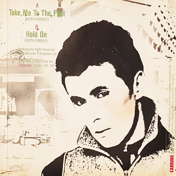 Keith Forsey : Take Me To The Pilot (7")