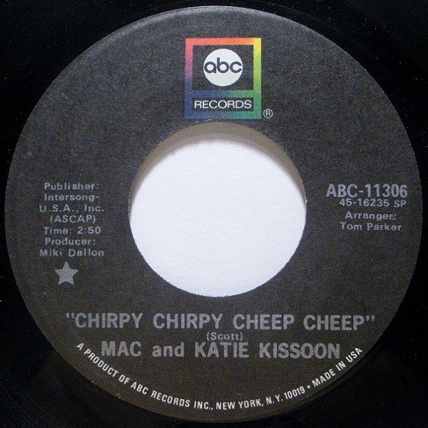 Mac And Katie Kissoon : Chirpy Chirpy Cheep Cheep (7", Single, SP )