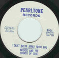 Freddy Johnson And The Sounds Of Soul : I Can't Break Away From You / Just A Little Bit More Love (7")