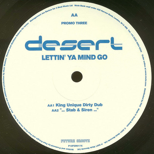 Desert : Lettin' Ya Mind Go (Promo Three) (12", Promo)