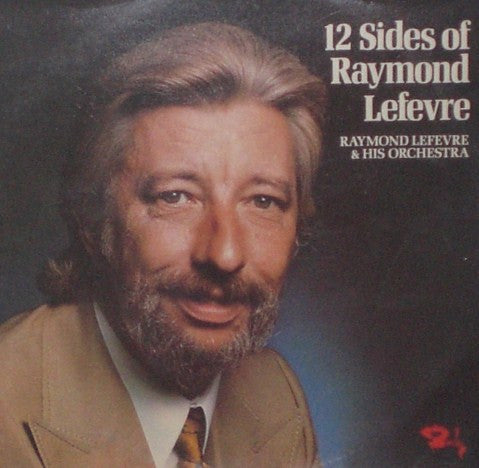 Raymond Lefèvre Et Son Grand Orchestre : 12 Sides Of Raymond Lefevre (LP, Comp)
