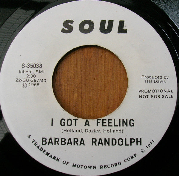 Barbara Randolph : I Got A Feeling / You Got Me Hurtin' All Over (7", Single, Promo, RE)