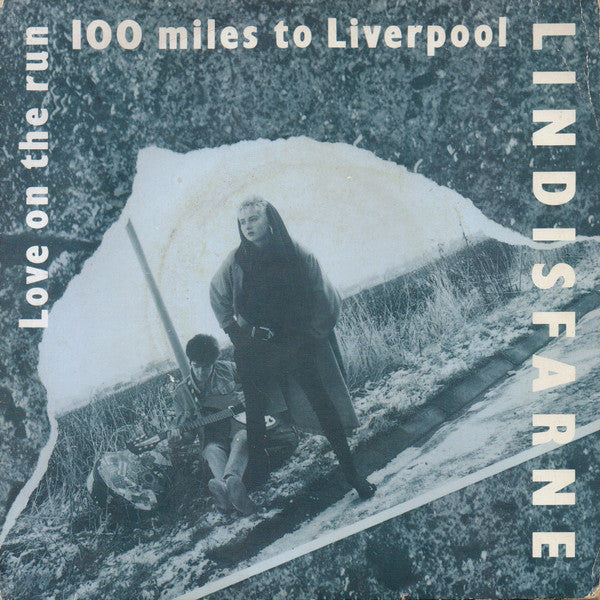 Lindisfarne : Love On The Run / 100 Miles To Liverpool (7", Single)