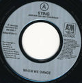 Sting : When We Dance (7", Single, Jukebox)