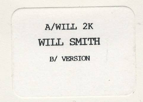 Will Smith : Will 2K (7", Single, W/Lbl, Juk)