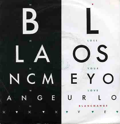 Blancmange : Lose Your Love (7", Single)
