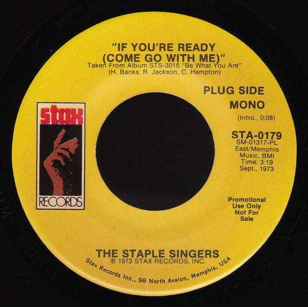 The Staple Singers : If You're Ready (Come Go With Me) (7", Single, Mono, Promo)