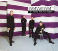 Wet Wet Wet : If I Never See You Again (CD, Single, CD1)