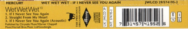 Wet Wet Wet : If I Never See You Again (CD, Single, CD1)