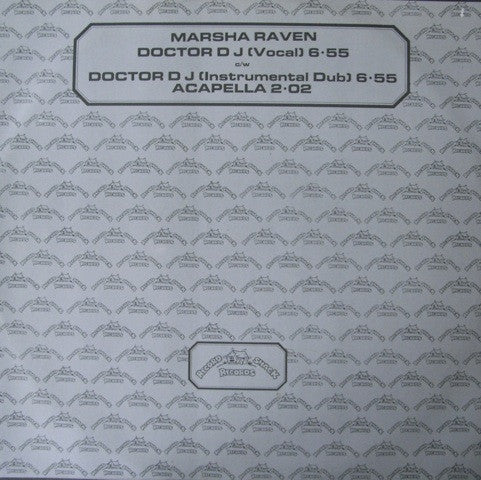 Marsha Raven : Doctor D.J. (12", Single)