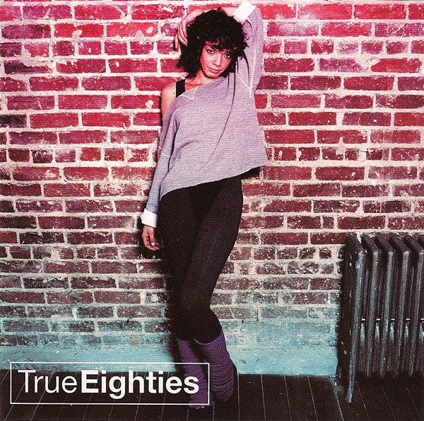 Various : True Eighties (3xCD, Comp)