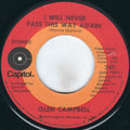 Glen Campbell : I Will Never Pass This Way Again (7", Single, Los)
