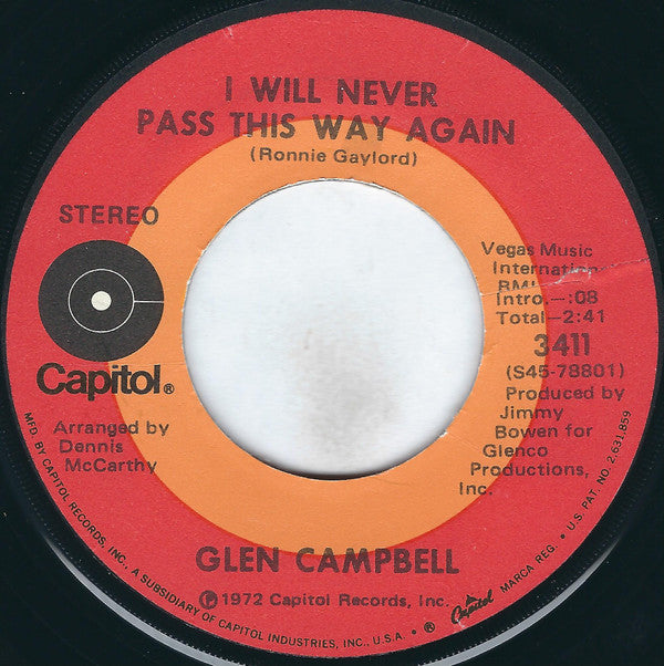 Glen Campbell : I Will Never Pass This Way Again (7", Single, Los)