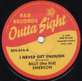 Billy Emerson / Piney Brown And His Blues Toppers : I Never Get Enough / Sugar In My Tea (Cream In My Coffee) (7", Single)