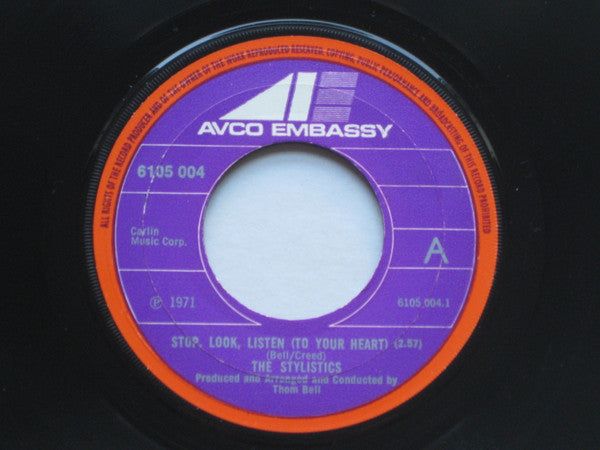 The Stylistics : Stop, Look, Listen (To Your Heart) / If I Love You (7", Single)