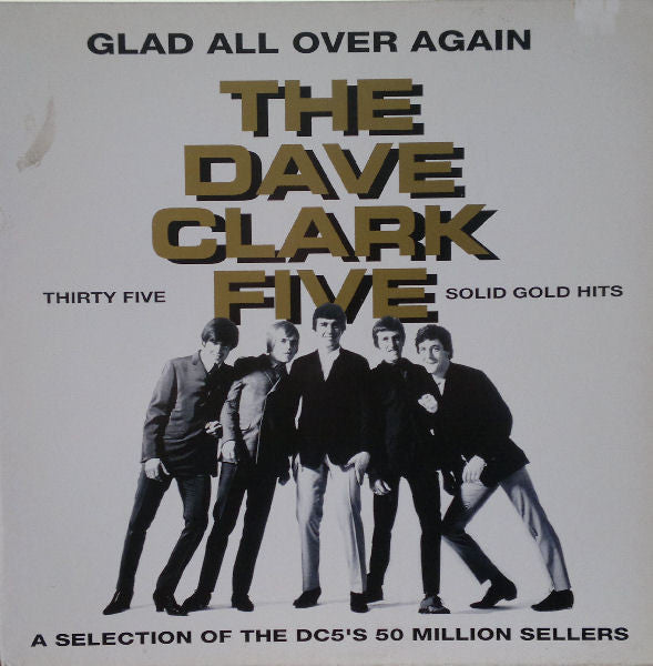 The Dave Clark Five : Glad All Over Again (2xLP, Comp, RM, Gat)