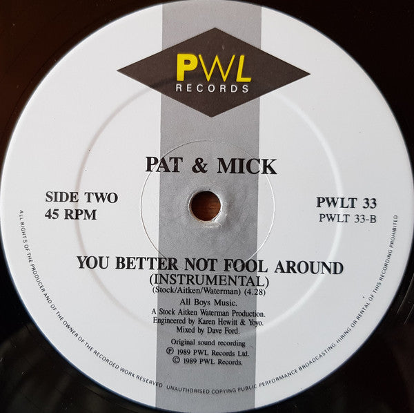 Pat & Mick : I Haven't Stopped Dancing Yet (12", Lyn)