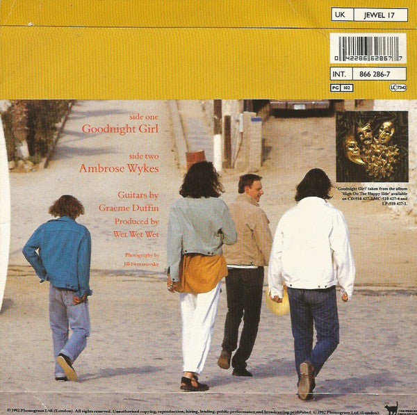 Wet Wet Wet : Goodnight Girl (7", Single, Inj)