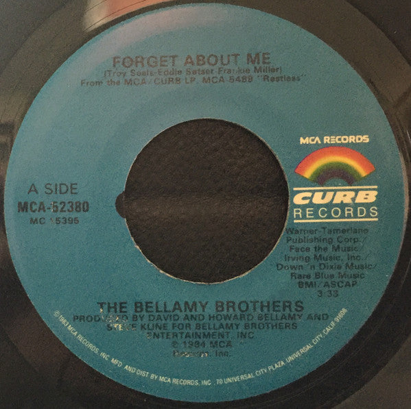 Bellamy Brothers : Forget About Me (7", Single)