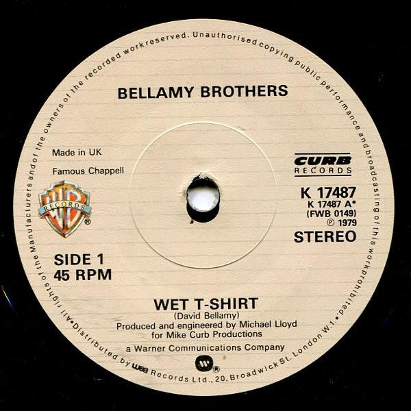 Bellamy Brothers : Wet T-Shirt / Blue Ribbons (7", Single)