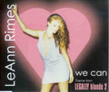 LeAnn Rimes : We Can (CD, Single, Enh)