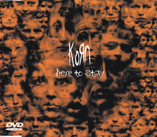 Korn : Here To Stay (DVD-V, Single)