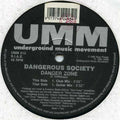 Dangerous Society : Danger Zone (12")