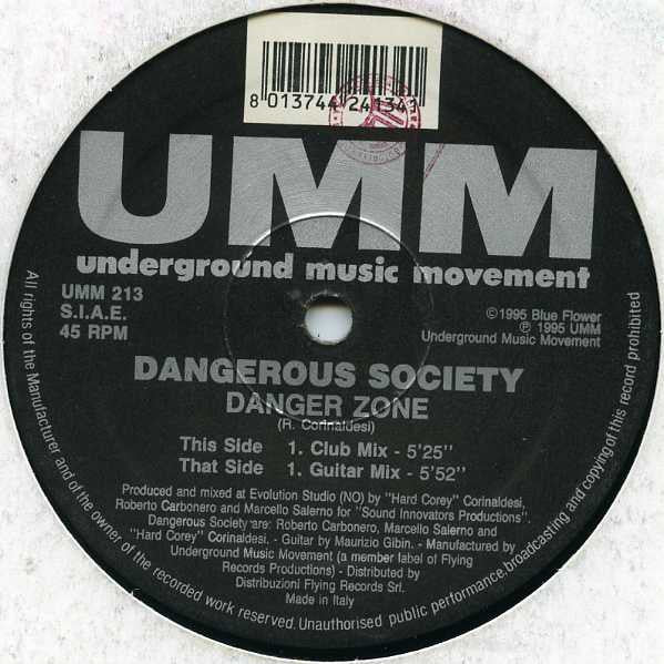 Dangerous Society : Danger Zone (12")