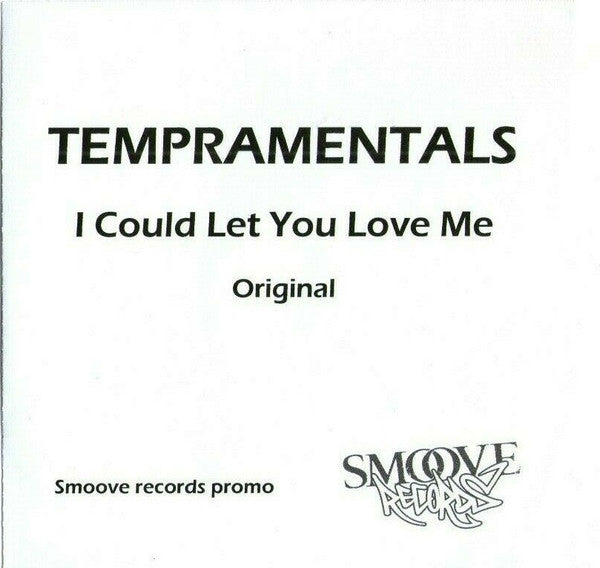 Tempramentals : I Could Let You Love Me (CDr, Promo)