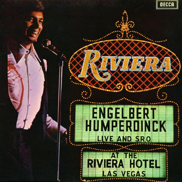 Engelbert Humperdinck : Live And S.R.O. At The Riviera Hotel, Las Vegas (LP, Album)