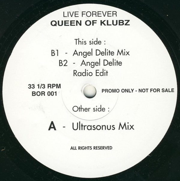 Queen Of Klubz : Live Forever (12", Promo)