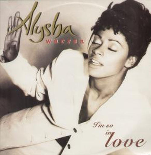 Alisha Warren : I'm So In Love (12", Maxi)