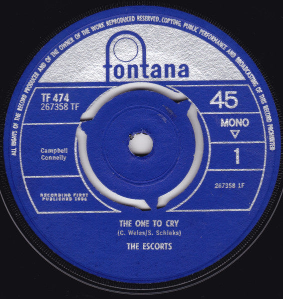 The Escorts (3) : The One To Cry (7", Mono)