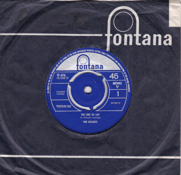 The Escorts (3) : The One To Cry (7", Mono)