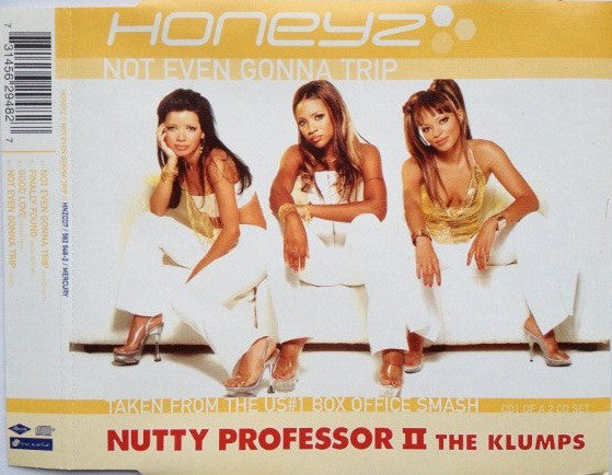 Honeyz : Not Even Gonna Trip (CD, Single, Enh, CD1)