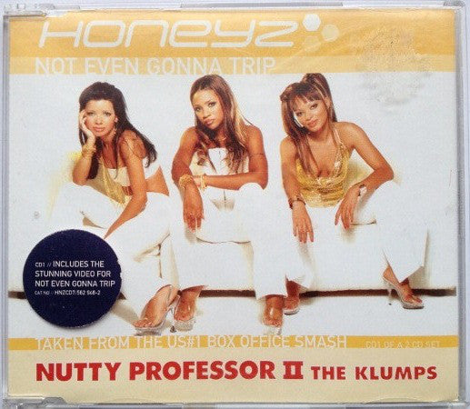 Honeyz : Not Even Gonna Trip (CD, Single, Enh, CD1)