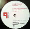 N.S.D. Project : The Hustler (12")