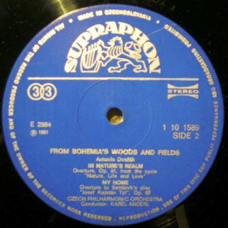 Bedřich Smetana, Antonín Dvořák, Karel Ančerl, The Czech Philharmonic Orchestra : From Bohemia's Woods And Fields (LP, Comp)