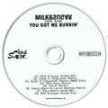 Milk & Sugar Featuring Ayak : You Got Me Burnin' (CDr, Maxi, Promo)