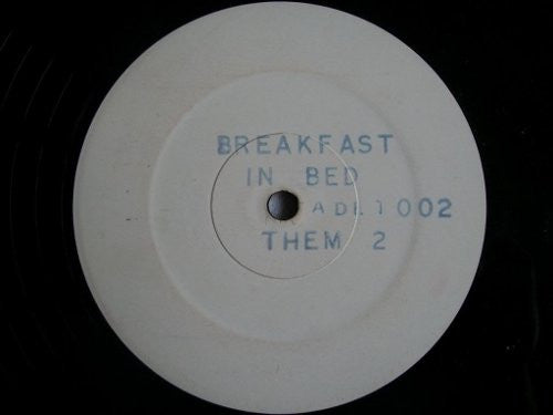Them 2 : Breakfast In Bed (12", W/Lbl)